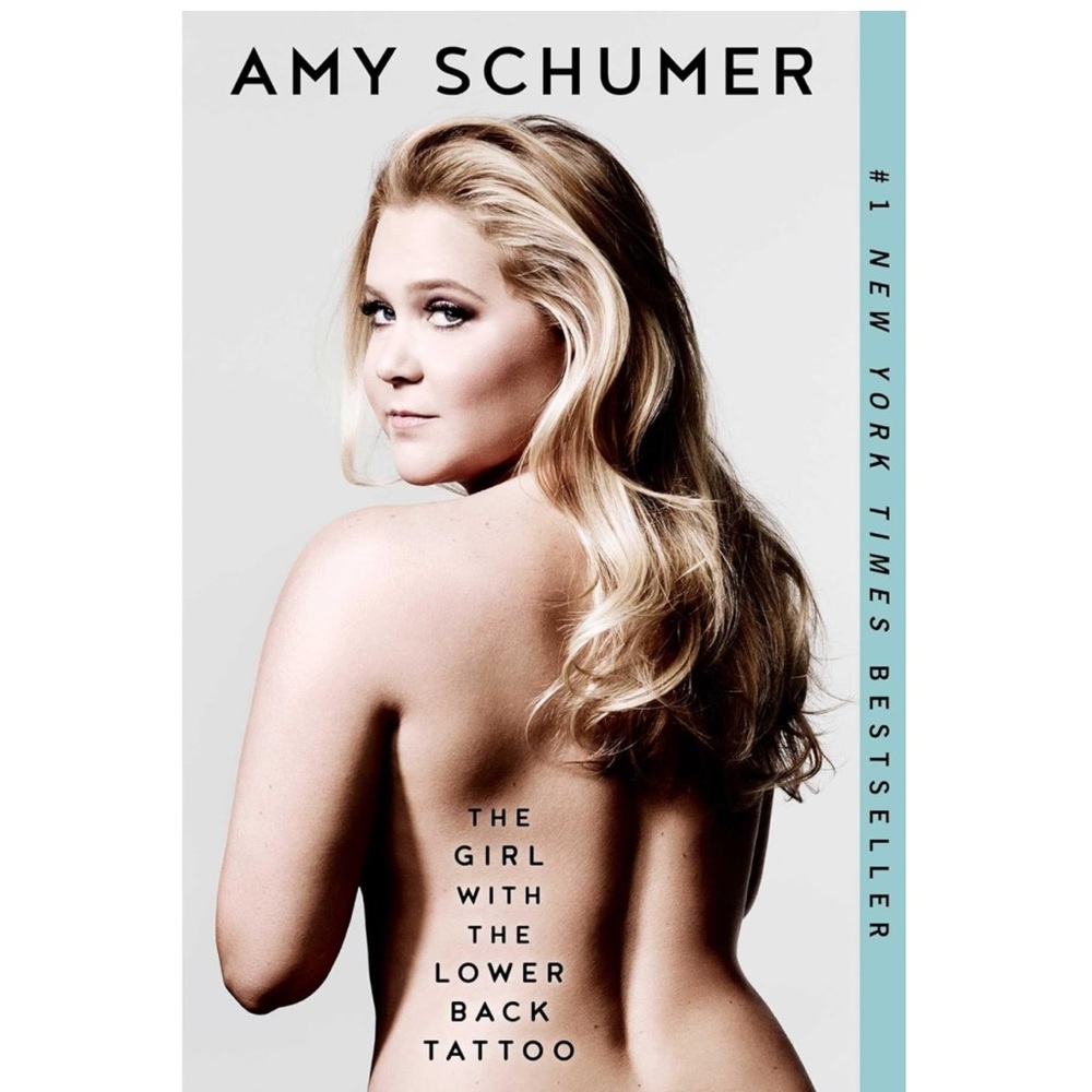 📚 The Girl With The Lower Back Tattoo by Amy Schumer Paperback Book